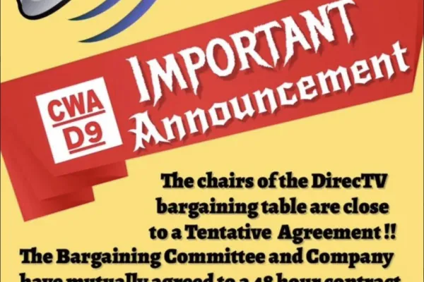 DTV is close to a Tentative Agreement - contract extended for 48 hours!